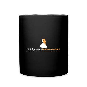 echte Paare heiraten doppelt - Tasse einfarbig - Schwarz - Vorne