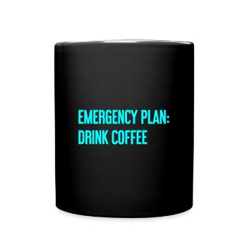 Kaffee-Notfallplan - Tasse einfarbig - Schwarz - Vorne