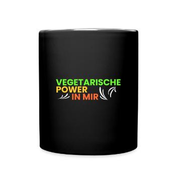 vegetarische Power in mir - Tasse einfarbig - Schwarz - Vorne