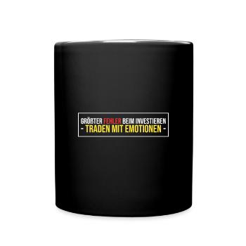 größter Fehler beim investieren - Tasse einfarbig - Schwarz - Vorne