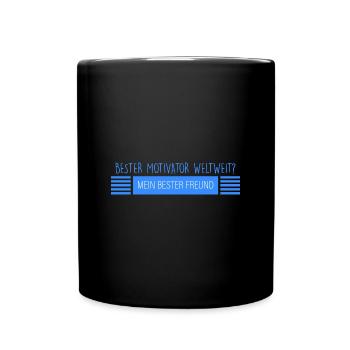 bester Freund: bester Motivator - Tasse einfarbig - Schwarz - Vorne