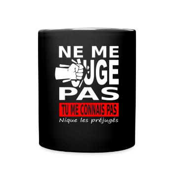 Ne me juge pas tu me connais pas - Mug uni - noir - Devant