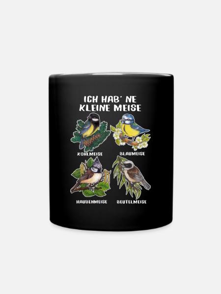 "Ich habe ne Meise" Lustiges Geschenk Ornitologe - Tasse einfarbig - Schwarz