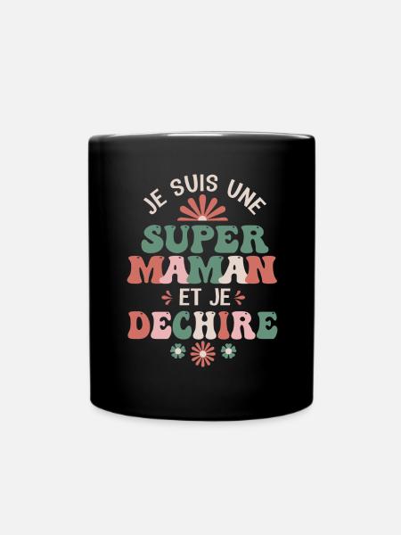 Super Maman et je déchir - Mug uni - noir