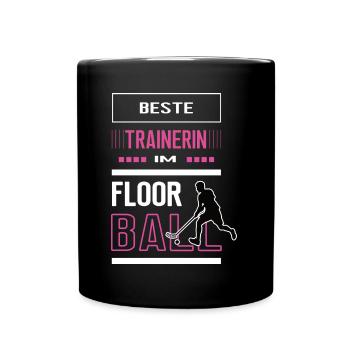 Floorball Beste Trainerin Danke Floorballtrainerin - Tasse einfarbig - Schwarz - Vorne