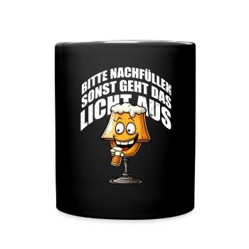 Bitte nachfüllen sonst geht das Licht aus Lampe 70 - Tasse einfarbig - Schwarz - Vorne