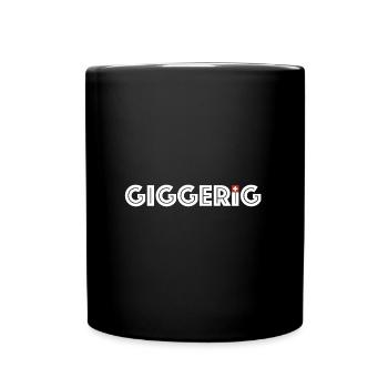 Giggerig | Schweiz, Schweizerdeutsch, spitz - Tasse einfarbig - Schwarz - Vorne