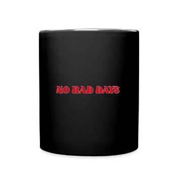 NoBadDays 1 black - Full Colour Mug - black - Front