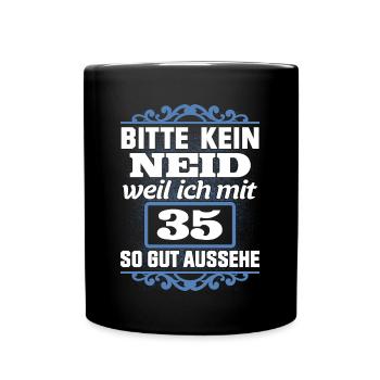 35. Geburtstag 35 Fünfunddreißig Jahre Geschenk - Tasse einfarbig - Schwarz - Vorne