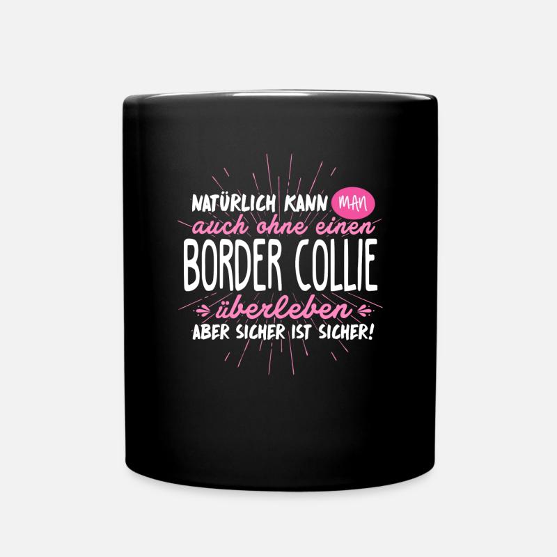 Border Collie Hund Hütehund Geschenk - Tasse einfarbig - Schwarz