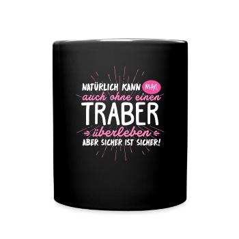 Niemals ohne TRABER - Tasse einfarbig - Schwarz - Vorne