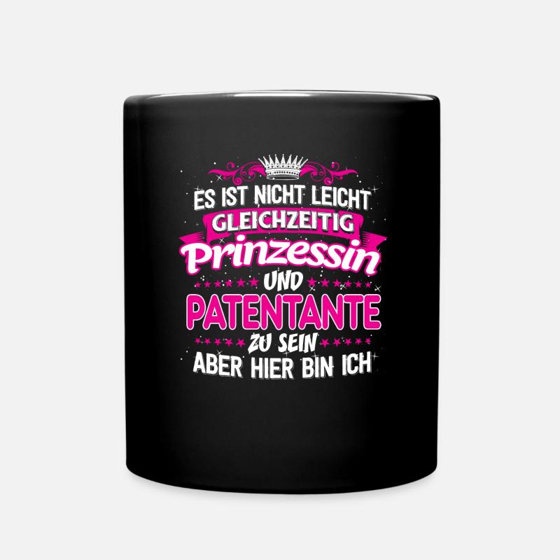 PATENTANTE - gleichzeitig Prinzessin - Tasse einfarbig - Schwarz
