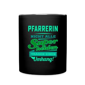 Superheld grün - Pfarrerin - Fun Design Beruf Job - Tasse einfarbig - Schwarz - Vorne