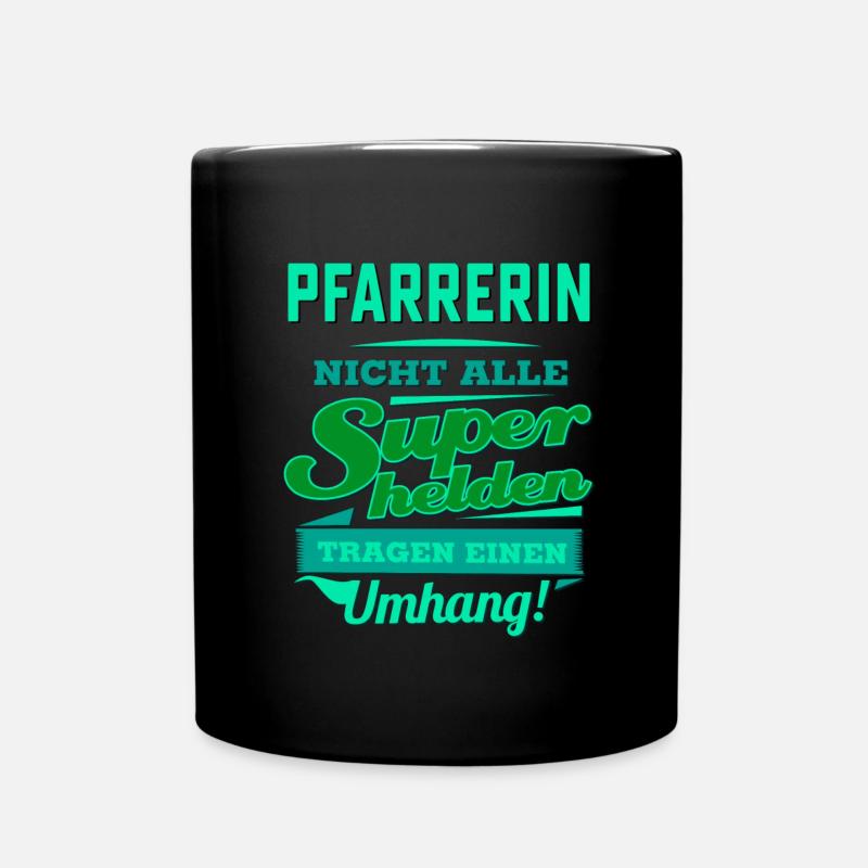 Superheld grün - Pfarrerin - Fun Design Beruf Job - Tasse einfarbig - Schwarz