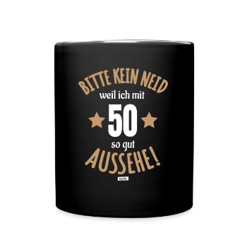 Please No Envy Because I look so good with 50 50 - Full Colour Mug - black - Front