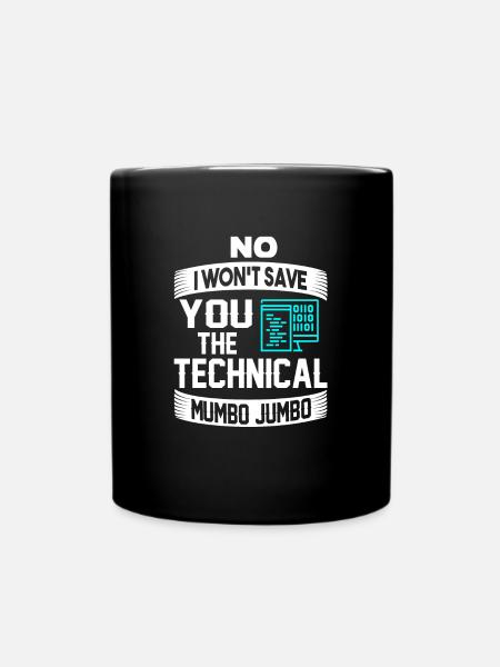 Lustiges technisches Mumbo Jumbo-Programmierergeschenk - Tasse einfarbig - Schwarz