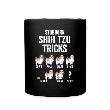 Têtu Shih Tzu Trick Chien Animal Animal Lover Cadeau - Mug uni - noir - Devant
