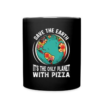 Rette die Erde, es ist der einzige Planet mit Pizza - Tasse einfarbig - Schwarz - Vorne