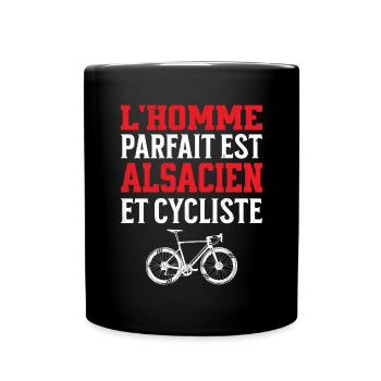 L'Homme Parfait Est Alsacien Cycliste - Mug uni - noir - Devant