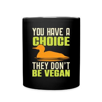 veggie vegan quote - Full Colour Mug - black - Front