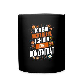 Kleine Kleiner Konzentrat cooler Spruch - Tasse einfarbig - Schwarz - Vorne