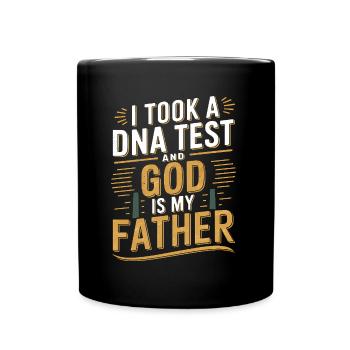 Test ADN fait, Dieu est mon père ! Chrétien - Mug uni - noir - Devant