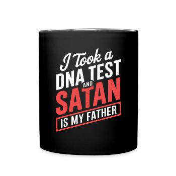 I took a DNA test: Satan is my father! - Full Colour Mug - black - Front