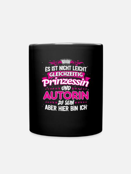 AUTORIN - gleichzeitig Prinzessin - Tasse einfarbig - Schwarz