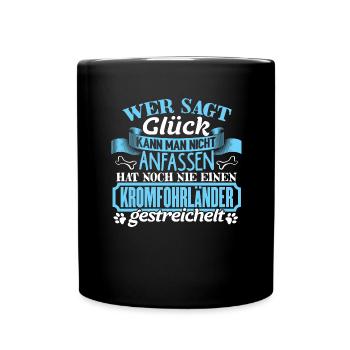 KROMFOHRLÄNDER - Glück zum anfassen - Tasse einfarbig - Schwarz - Vorne