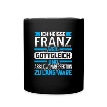 FRANZ - Gottgleich - Tasse einfarbig - Schwarz - Vorne