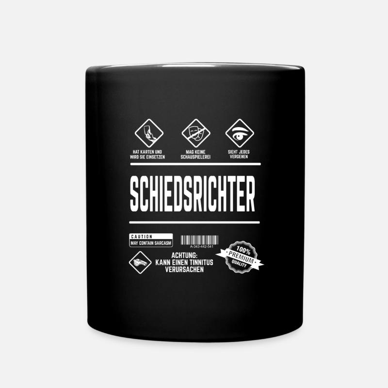 Schiedsrichter Fußball Spruch Schiri - Tasse einfarbig - Schwarz