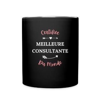 Certifiée meilleure consultante du monde - Mug uni - noir - Devant