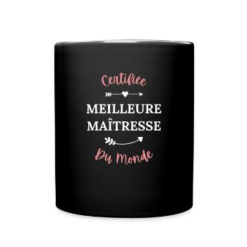 Certifiée meilleure maîtresse du monde - Mug uni - noir - Devant