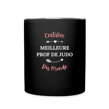 Certifiée meilleure prof de judo - Mug uni - noir - Devant