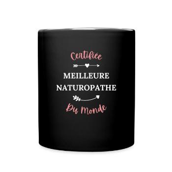 Certifiée meilleure naturopathe du monde - Mug uni - noir - Devant