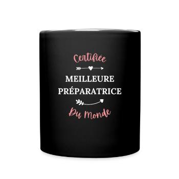 Certifiée meilleure préparatrice du monde - Mug uni - noir - Devant