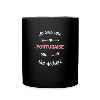 Je suis une portugaise qui déchire - Mug uni - noir - Devant