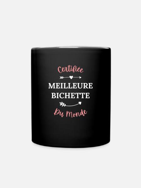 Certifiée meilleure bichette du monde - Mug uni - noir