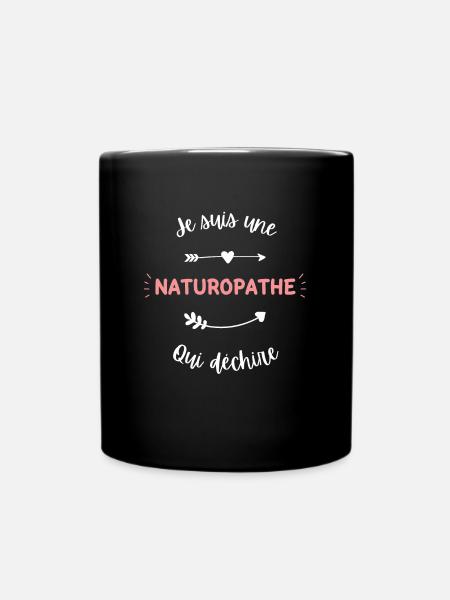 Je suis une naturopathe qui déchire - Mug uni - noir
