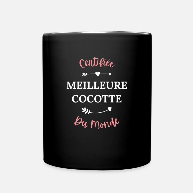 Certifiée meilleure cocotte du monde - Mug uni - noir