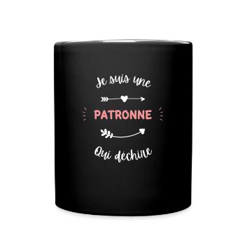 Je suis une Patronne qui déchire - Mug uni - noir - Devant