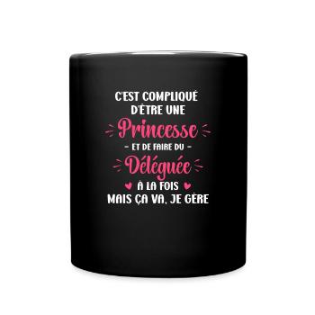 C est compliqué princesse et Déléguée - Mug uni - noir - Devant