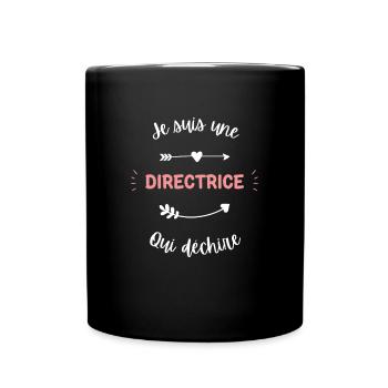 Je suis une directrice qui déchire - Mug uni - noir - Devant