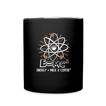 Energy = Milk x Coffee 2 Funny Physicist Coffee S - Tasse einfarbig - Schwarz - Vorne