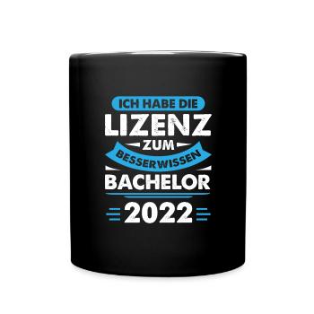 Ich Habe Die Lizenz Zum Besserwissen Abschluss Bac - Tasse einfarbig - Schwarz - Vorne