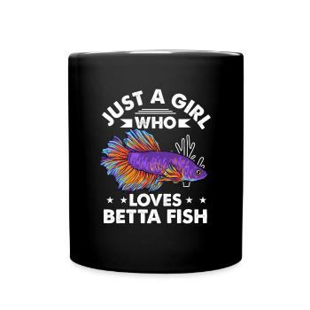Just A Girl Who Loves Betta Fish Siamesischer Kamp - Tasse einfarbig - Schwarz - Vorne