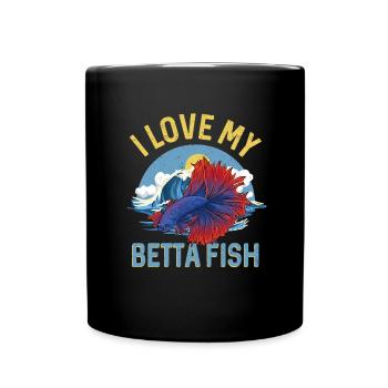 I Love My Betta Fish Splendens Siamesischer Kampff - Tasse einfarbig - Schwarz - Vorne