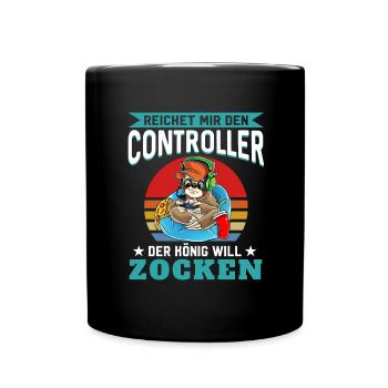 Reichet Mir Den Controller Ihr Narren Der König Wi - Tasse einfarbig - Schwarz - Vorne