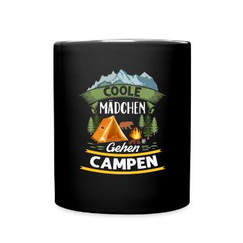 Coole Mädchen Gehen Campen Camper Zelten Camping - Tasse einfarbig - Schwarz - Vorne