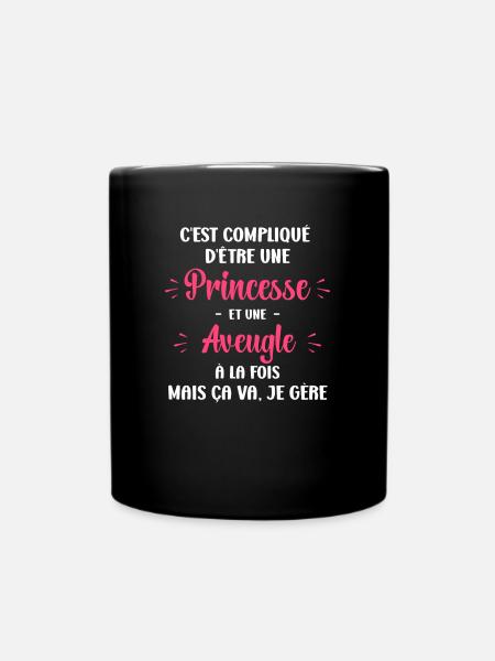 Compliqué princesse et aveugle - Mug uni - noir